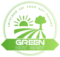 Green Not Grey – Save our farmland